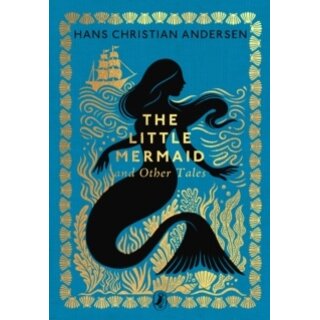 The Little Mermaid and Other Tales