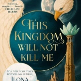 This Kingdom Will Not Kill Me