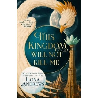 This Kingdom Will Not Kill Me