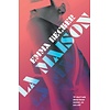 La Maison: Inside a Berlin Brothel: A Literary Novel of Sex Work, Identity, and Survival