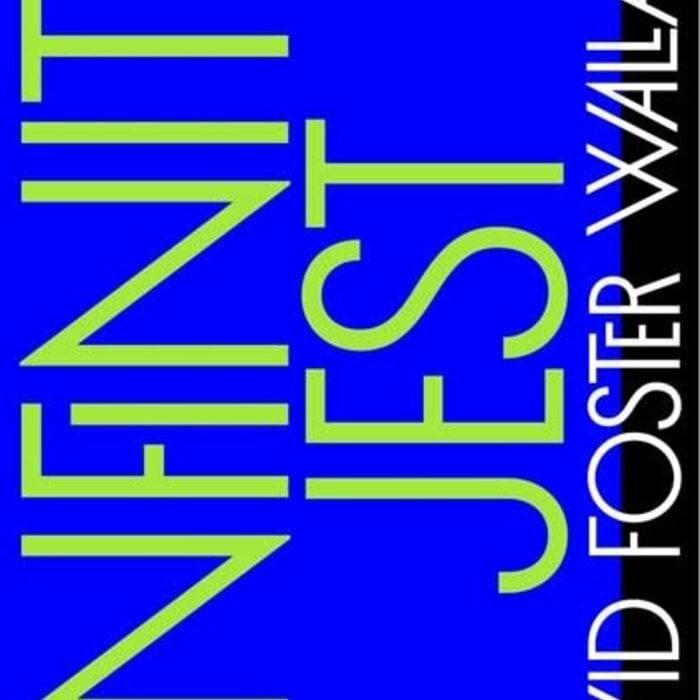 Infinite Jest