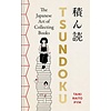 Tsundoku: The Japanese Art of Collecting Books