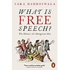 What Is Free Speech?: The History of a Dangerous Idea