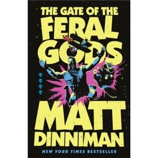The Gate of the Feral Gods (Dungeon Crawler Carl #4)