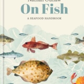On Fish: A Seafood Handbook