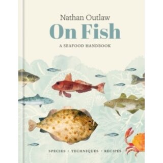 On Fish: A Seafood Handbook