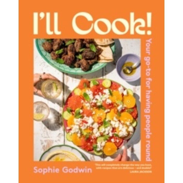 I'll Cook!: Your go-to for having people round