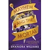 Mayhem and the Mortal