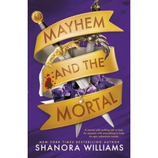 Mayhem and the Mortal