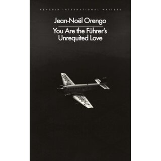 You Are the Fuhrer's Unrequited Love