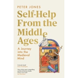Self-Help From the Middle Ages: A Journey Into the Medieval Mind
