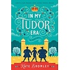 In My Tudor Era
