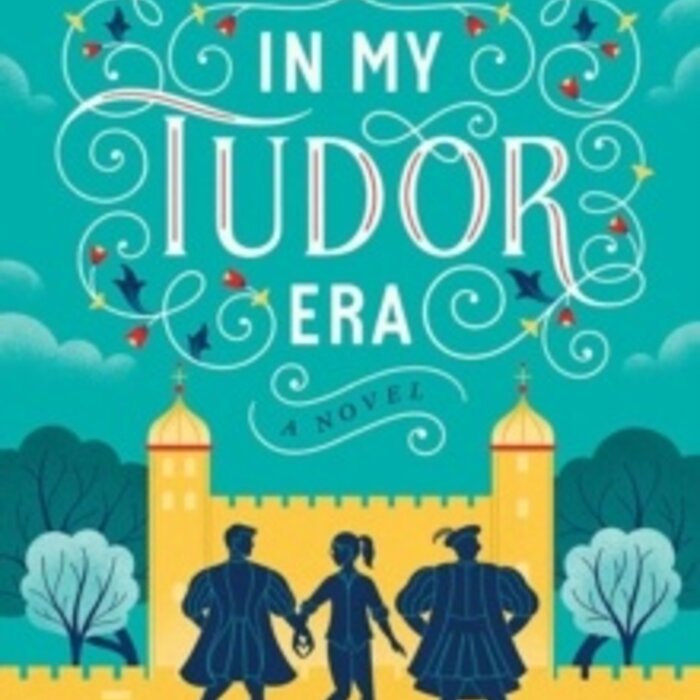 In My Tudor Era
