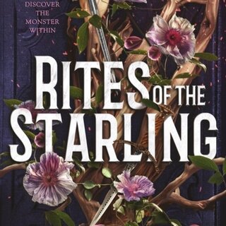 Rites of the Starling (Shield of Sparrows 2)
