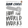 How the World Works