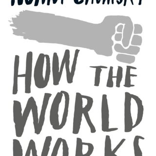 How the World Works