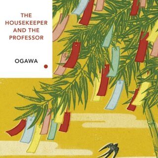 Toko Ogawa The Housekeeper and the Professor