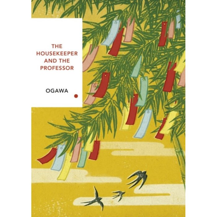 Toko Ogawa The Housekeeper and the Professor