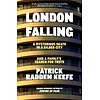 London Falling : A Mysterious Death in a Gilded City and a Family's Search for Truth
