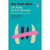 On Earth As It Is Beneath
