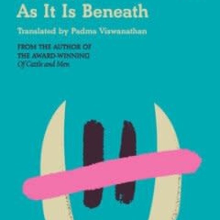 On Earth As It Is Beneath