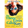 The Three Lives of Cate Kay
