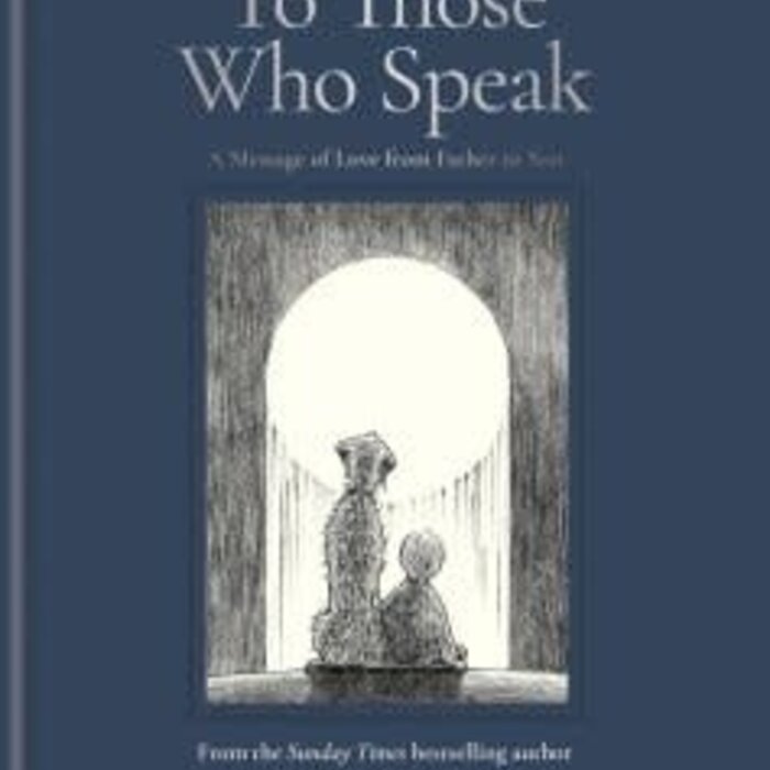To Those Who Speak