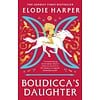 Boudicca's Daughter