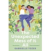 The Unexpected Mess of It All