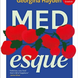 MEDesque : Everyday Recipes with Mediterranean Roots