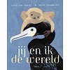 Jij en ik de wereld