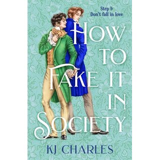 How to Fake It in Society