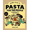 Pasta for the People : A joyful cookbook for pasta lovers
