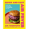 Quick and Easy Air Fryer