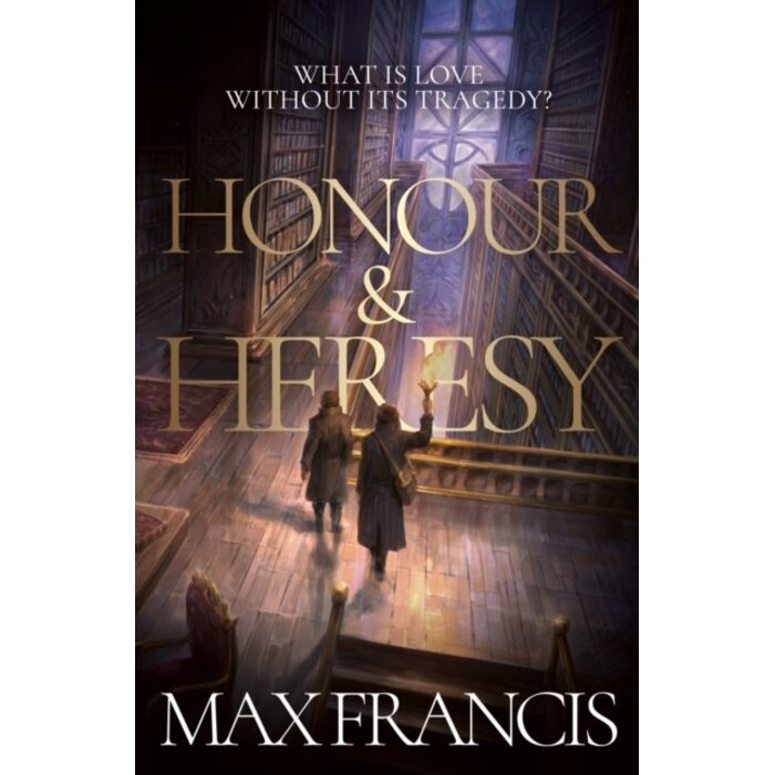 Honour & Heresy
