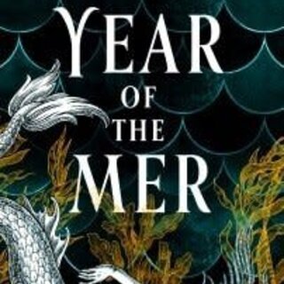 Year of the Mer duology - Year of the Mer : 1