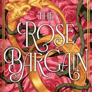 The Rose Bargain