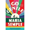 Go Gentle