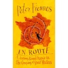 En Route : A Journey Round France in the Company of Great Writers