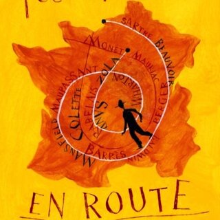 En Route : A Journey Round France in the Company of Great Writers