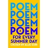 A Poem for Every Summer Day
