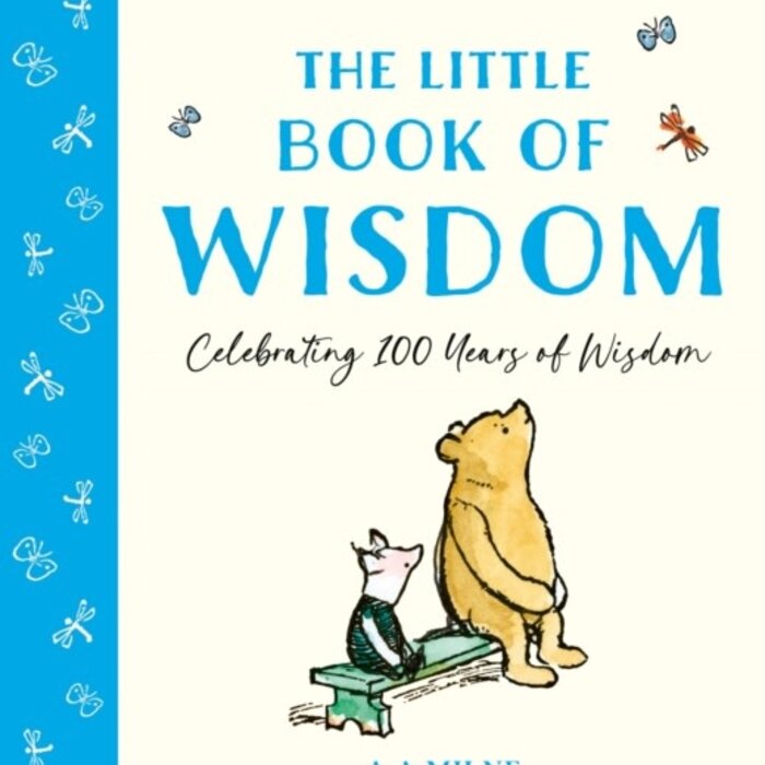Winnie-the-Pooh: The Little Book of Wisdom