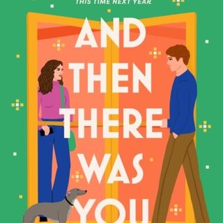 And Then There Was You