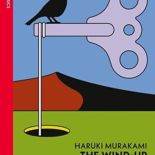 Haruki Murakami The Wind-Up Bird Chronicle