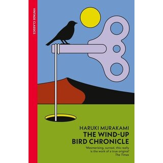 Haruki Murakami The Wind-Up Bird Chronicle