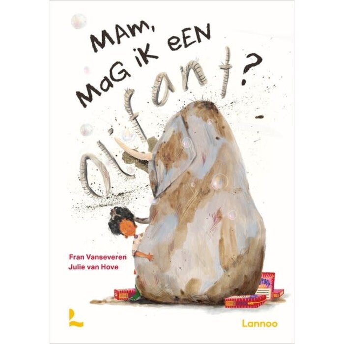 Mam, mag ik een olifant?