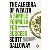 The Algebra of Wealth : A Simple Formula for Success