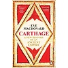 Carthage : A new history of an ancient empire