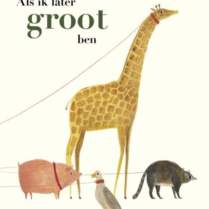 Als ik later groot ben