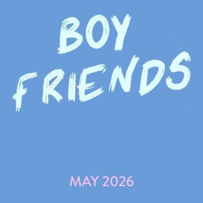 Boy Friends